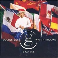 Garth Brooks - Double Live (2CD Set)  Disc 1